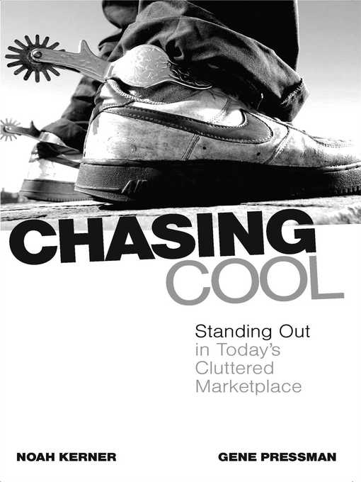Title details for Chasing Cool by Noah Kerner - Wait list